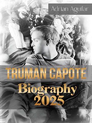 cover image of Truman Capote Biography 2025